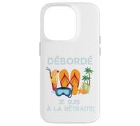 Custodia per iPhone 14 Pro Débordé Je Suis à La Retraite Design Vacances Tropicales