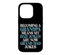 Custodia per iPhone 14 Pro Diventare nonno significa che il mio papà Joke è ora Grand Dad Jokes