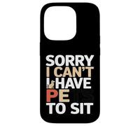 Custodia per iPhone 14 Pro Divertente Sorry I Can't I Have Pets To Sit Pet Sitter