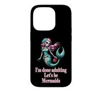 Custodia per iPhone 14 Pro Done Adulting Sassy Let's be Mermaids Divertente regalo a forma di teschio di zucchero