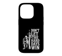 Custodia per iPhone 14 Pro Don't Let The Hard Days Win Inspirational Motivational Quote