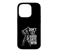 Custodia per iPhone 14 Pro Don't Let The Hard Days Win Inspirational Motivational Quote