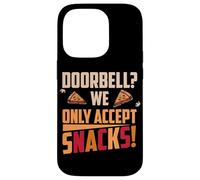 Custodia per iPhone 14 Pro DOORBELL WE OLY ACCEPT SNACHKS