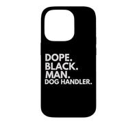 Custodia per iPhone 14 Pro Dope Black Man Dog Handler African American Pride