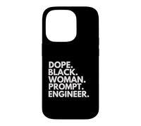Custodia per iPhone 14 Pro Dope Black Woman Prompt Ingegnere Afroamericano Orgoglio