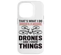 Custodia per iPhone 14 Pro Ecco Cosa Faccio, Faccio Volare I Droni E Ne So Qualcosa