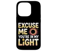 Custodia per iPhone 14 Pro Excuse Me You're In My Light Science Astronomy Nerd -