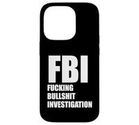 Custodia per iPhone 14 Pro FBI Cazzo BULLSHIT INDAGINE No Kavanaugh Meme