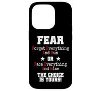 Custodia per iPhone 14 Pro Fear Forget Everything And Run Or Face Rise Choice Is Yours