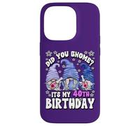Custodia per iPhone 14 Pro Funny 40th Birthday For Mommy Did You Gnome Its My Birthday