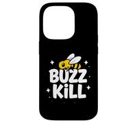 Custodia per iPhone 14 Pro Funny Buzz Kill Bee Pun Sarcastic Graphic