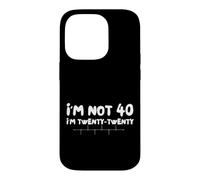 Custodia per iPhone 14 Pro Funny Forty Years I'm not 40 I'm Twenty Twenty