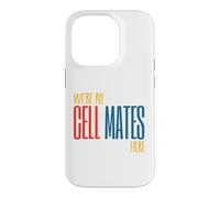 Custodia per iPhone 14 Pro Funny Microbiology Pun Siamo tutti compagni di cellule qui