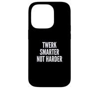 Custodia per iPhone 14 Pro Funny Twerk Smarter Not Harder Silly Dance Joke