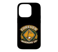 Custodia per iPhone 14 Pro Golf Humor Forever Warming Up Driving Range