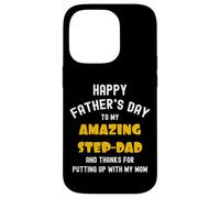 Custodia per iPhone 14 Pro Happy Father's Day, Thanks for Putting up... Funny Step Dad