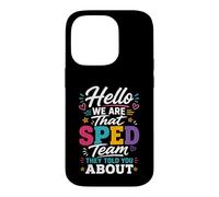 Custodia per iPhone 14 Pro Hello We Are That Sped Team They Told You About
