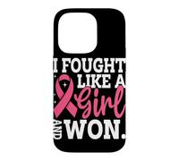 Custodia per iPhone 14 Pro Ho combattuto come una ragazza e ho vinto