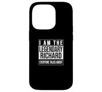 Custodia per iPhone 14 Pro I am the leggendary shirt, idea regalo per Richard