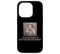 Custodia per iPhone 14 Pro I Can Handle It Simpatico Gatto Meme Divertente Umorismo esistenziale