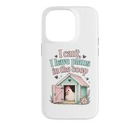 Custodia per iPhone 14 Pro I Cant I Have Plans To Coop Funny Chicken Farm Humor