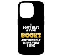 Custodia per iPhone 14 Pro I libri sono l'unica cosa che mi piace Fast Speed Reader Book