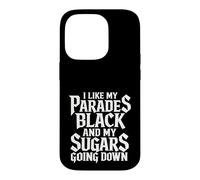 Custodia per iPhone 14 Pro I Like My Parades Black And My Sugars Going Down Emo Goth