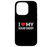 Custodia per iPhone 14 Pro I Love My Sugar Daddy
