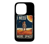 Custodia per iPhone 14 Pro I Need More Space Divertente Astronauta Pianeti Galaxy Universo
