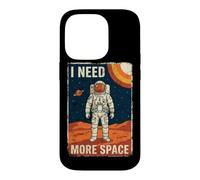 Custodia per iPhone 14 Pro I Need More Space Divertente Astronauta Pianeti Galaxy Universo