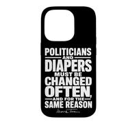Custodia per iPhone 14 Pro I politici e i pannolini di Mark Twain devono essere cambiati spesso Wht