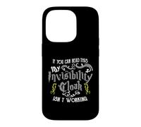 Custodia per iPhone 14 Pro If You Can Read This My Invisibility Cloak Isn't Working Fun