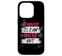 Custodia per iPhone 14 Pro If you're clean you're out Muddy Race fango Mud Run