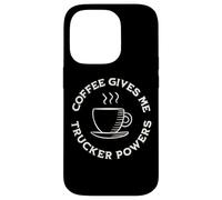 Custodia per iPhone 14 Pro Il caffè mi dà Trucker Powers Funny Trucker Amante del caffè