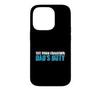 Custodia per iPhone 14 Pro Il dovere genitoriale del papà del comandante della squadra