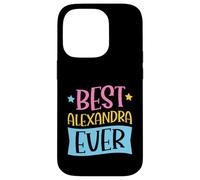 Custodia per iPhone 14 Pro Il miglior nome personalizzato Alexandra mai abbinato
