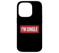 Custodia per iPhone 14 Pro I'm Single Red Banner Grassetto Grafica Divertente Stato Relazionale