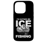 Custodia per iPhone 14 Pro Io d Rather Be Ice Fishing Ice Hole Ice Fisherman