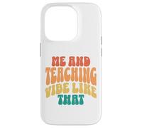 Custodia per iPhone 14 Pro Io e Insegnamento Vibe Come Quel retrò groovy insegnante