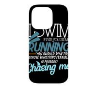 Custodia per iPhone 14 Pro Io nuotare se tu mai mi vedo correre divertente nuotatore