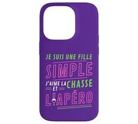 Custodia per iPhone 14 Pro Je Suis Une Fille Simple J'aime La Chasse et L'Apéro Cadeau