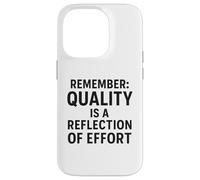 Custodia per iPhone 14 Pro La qualità è un riflesso dello sforzo | Regalo per la Giornata mondiale della qualità