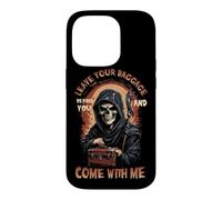 Custodia per iPhone 14 Pro Lascia il tuo bagaglio dietro di te e vieni con me Grim Reaper