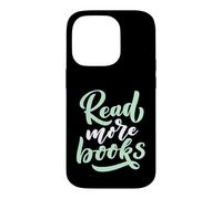 Custodia per iPhone 14 Pro Leggi di più Libri Book Lover