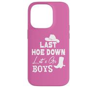 Custodia per iPhone 14 Pro Lets Go Girls Cowboy Women Last Hoe Down Bachelorette Party