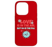 Custodia per iPhone 14 Pro Love is In The Air But So Is The Flu Funny Valentine's Day