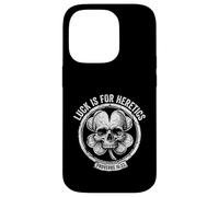 Custodia per iPhone 14 Pro Lucky is for Heretics - Proverbi 16:33 St Patricks Day Skull