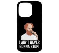 Custodia per iPhone 14 Pro Maglietta con scritta "I Aint Never Gonna Stop William Montgomery"