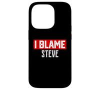 Custodia per iPhone 14 Pro Maglietta con scritta "I Blame Steve"