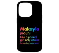 Custodia per iPhone 14 Pro Makayla Like A Normal Girl Only Cooler Queen Nome